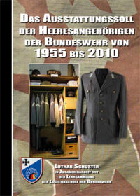 Vorderes Coverbild Das Ausstattungssoll der Heeresangehörigen der Bundeswehr von 1955 bis 2010