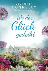 Vorderes Coverbild Wo das Glück gedeiht
