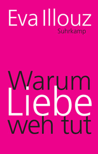 Vorderes Coverbild Warum Liebe weh tut