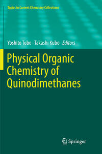 Vorderes Coverbild Physical Organic Chemistry of Quinodimethanes