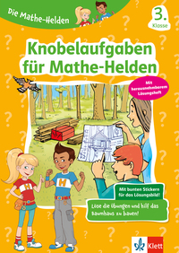 Vorderes Coverbild Klett Die Mathe-Helden: Knobelaufgaben für Mathe-Helden 3. Klasse