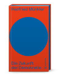 Vorderes Coverbild Die Zukunft der Demokratie