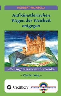 Vorderes Coverbild Sieben Wege zum kreativen Älterwerden 4