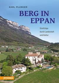 Vorderes Coverbild Berg in Eppan