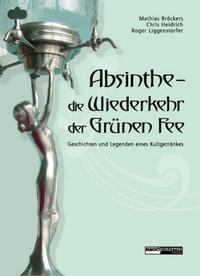 Vorderes Coverbild Absinthe - Die Wiederkehr der Grünen Fee