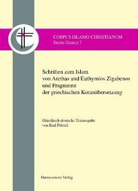 Vorderes Coverbild Schriften zum Islam von Arethas und Euthymios Zigabenos und Fragmente der griechischen Koranübersetzung