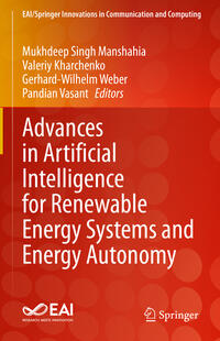 Vorderes Coverbild Advances in Artificial Intelligence for Renewable Energy Systems and Energy Autonomy