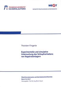 Vorderes Coverbild Experimentelle und simulative Untersuchung des Schlupfverhaltens von Kegelrollenlagern