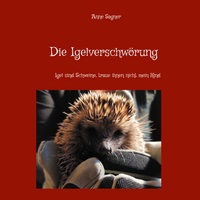 Vorderes Coverbild Die Igelverschwörung