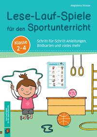 Vorderes Coverbild Lese-Lauf-Spiele für den Sportunterricht – Klasse 2 – 4
