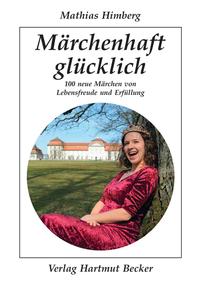 Vorderes Coverbild Märchenhaft glücklich