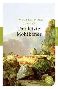 Vorderes Coverbild Der letzte Mohikaner
