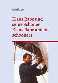 Vorderes Coverbild Klaus Rabe und seine Schoner