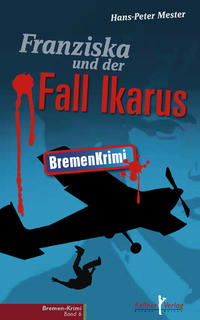 Vorderes Coverbild Franziska und der Fall Ikarus