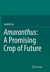 Vorderes Coverbild Amaranthus: A Promising Crop of Future