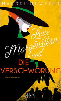 Vorderes Coverbild Frau Morgenstern und die Verschwörung