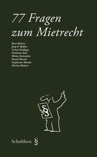 Vorderes Coverbild 77 Fragen zum Mietrecht