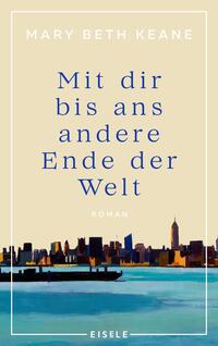 Vorderes Coverbild Mit dir bis ans andere Ende der Welt