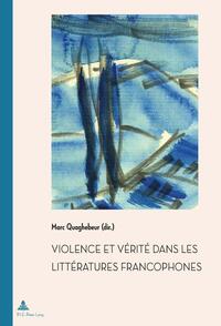 Vorderes Coverbild Violence et Vérité dans les littératures francophones