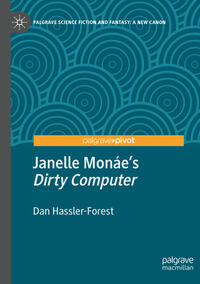 Vorderes Coverbild Janelle Monáe’s "Dirty Computer"
