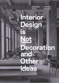 Vorderes Coverbild Interior Design is Not Decoration