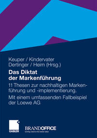 Vorderes Coverbild Das Diktat der Markenführung