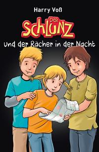 Vorderes Coverbild Der Schlunz und der Rächer in der Nacht