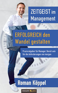 Vorderes Coverbild Zeitgeist im Management – Erfolgreich den Wandel gestalten