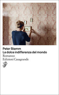 Vorderes Coverbild La dolce indifferenza del mondo