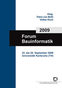 Vorderes Coverbild Forum Bauinformatik 2009 : 23. bis 25. September 2009, Universität Karlsruhe (TH)