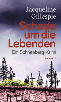 Vorderes Coverbild Schade um die Lebenden