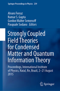 Vorderes Coverbild Strongly Coupled Field Theories for Condensed Matter and Quantum Information Theory