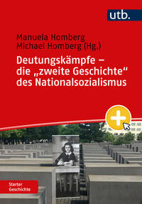 Vorderes Coverbild Deutungskämpfe – die "zweite Geschichte" des Nationalsozialismus