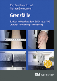 Vorderes Coverbild Schäden im Metallbau Band 6 Grenzfälle-Buch