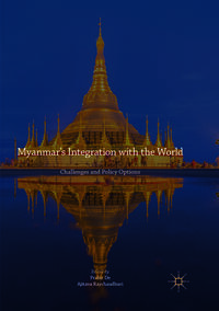 Vorderes Coverbild Myanmar’s Integration with the World