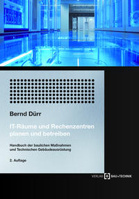 Vorderes Coverbild IT-Räume und Rechenzentren planen und betreiben