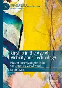 Vorderes Coverbild Kinship in the Age of Mobility and Technology