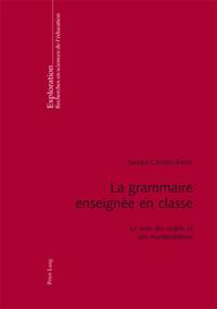 Vorderes Coverbild La grammaire enseignée en classe
