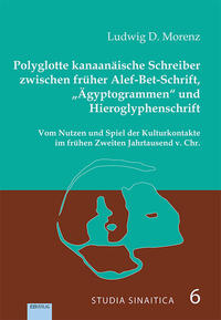 Vorderes Coverbild Polyglotte kanaanäische Schreiber zwischen früher Alef-Bet-Schrift, "Ägyptengrammen" und Hieroglyphenschrift