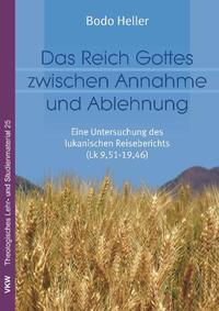 Vorderes Coverbild Das Reich Gottes zwischen Annahme und Ablehnung