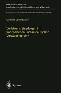 Vorderes Coverbild Verfahrensfehlerfolgen im französischen und im deutschen Verwaltungsrecht