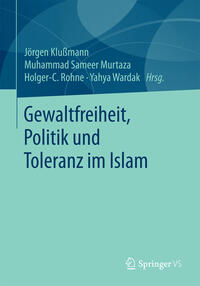 Vorderes Coverbild Gewaltfreiheit, Politik und Toleranz im Islam