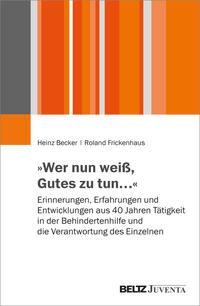 Vorderes Coverbild »Wer nun weiß, Gutes zu tun…«