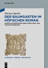 Vorderes Coverbild Der Baumgarten im höfischen Roman