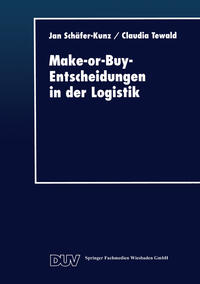 Vorderes Coverbild Make-or-Buy-Entscheidungen in der Logistik