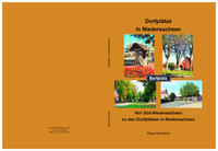 Vorderes Coverbild Dorfplätze ind Niedersachsen