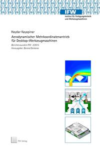 Vorderes Coverbild Aerodynamischer Mehrkoordinatenantrieb für Desktop-Werkzeugmaschinen