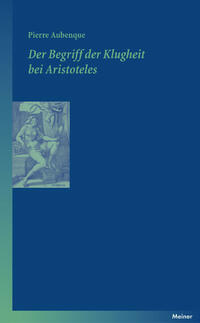Vorderes Coverbild Der Begriff der Klugheit bei Aristoteles