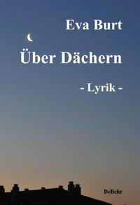 Vorderes Coverbild Über Dächern - Lyrik und Gedichte