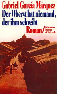 Vorderes Coverbild Der Oberst hat niemand, der ihm schreibt